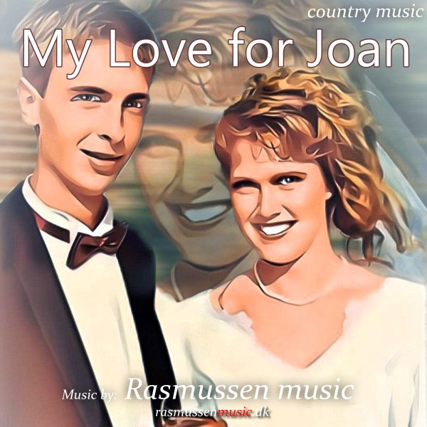 My Love For Joan